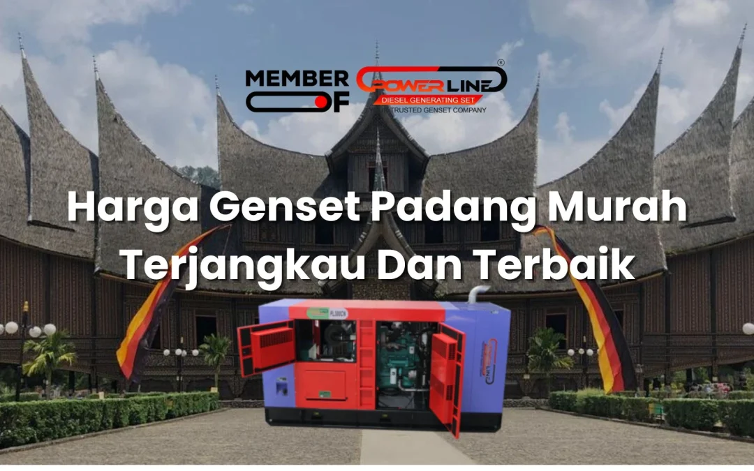 Harga Genset Padang Murah Terjangkau Dan Terbaik