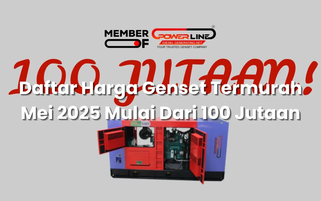 Daftar Harga Genset Termurah Mei 2025 Mulai Dari 100 Jutaan