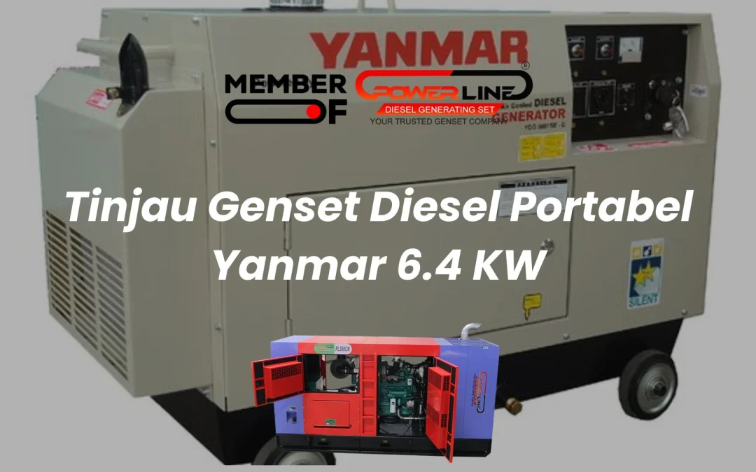 Tinjau Genset Diesel Portabel Yanmar 6.4 KW