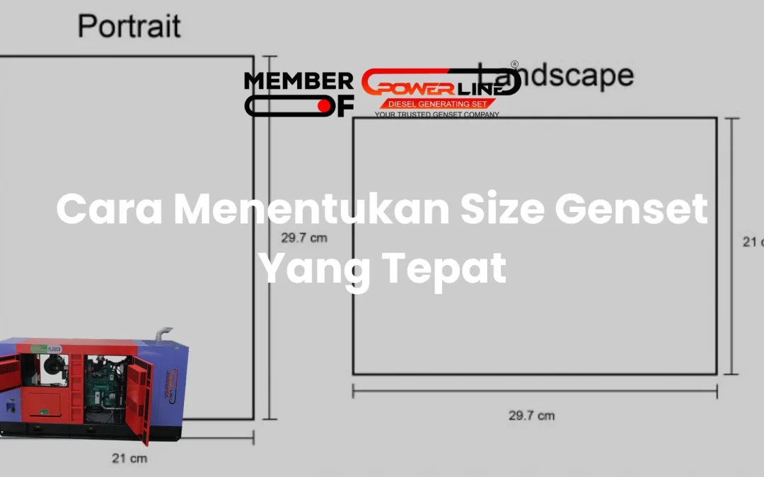 Cara Menentukan Size Genset Yang Tepat